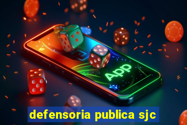 defensoria publica sjc